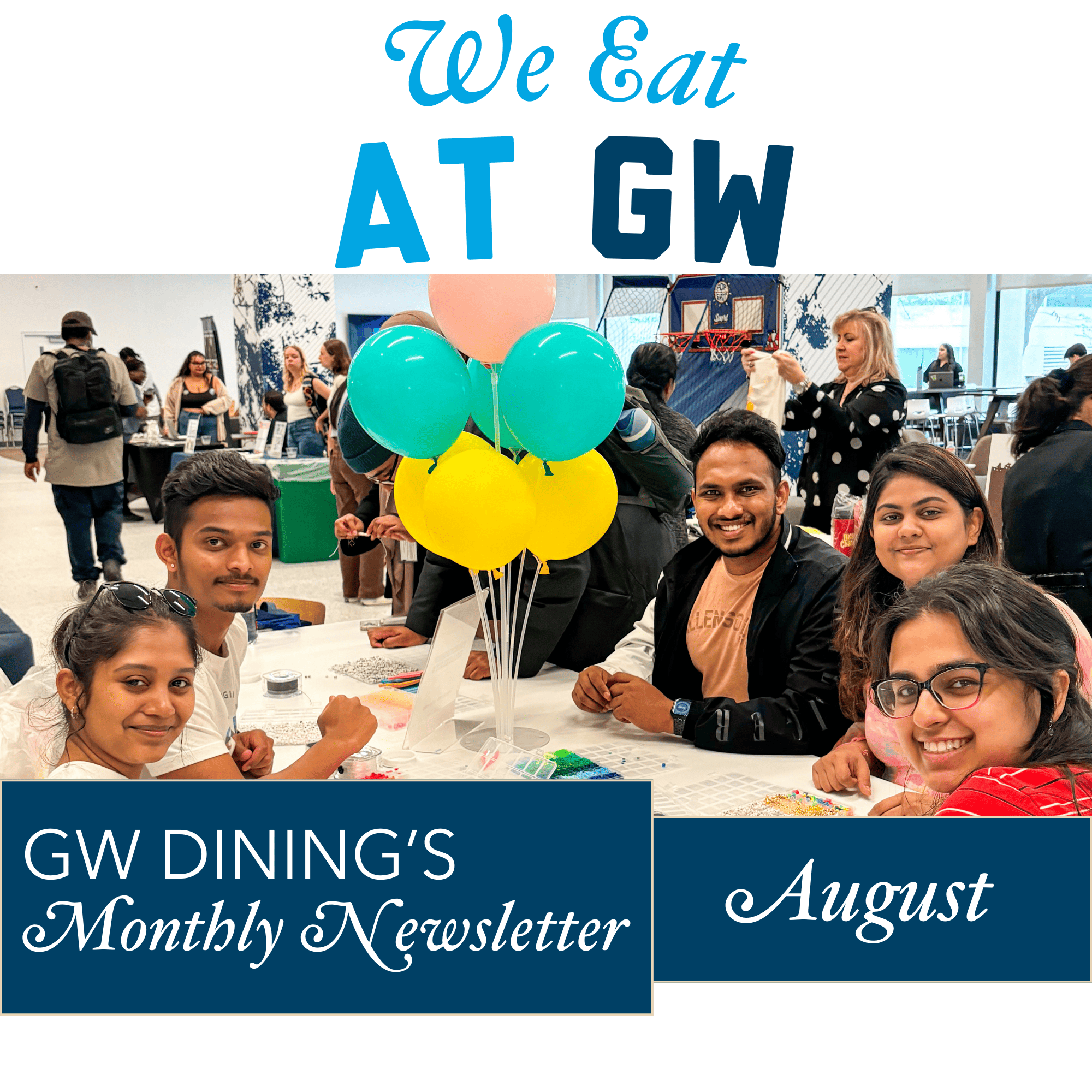 GW Dining August Newsletter Header with Smiling Students