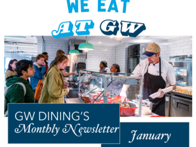 We Eat at GW, GW Dining's Monthly Newsletter for January, Students waiting as their meals at Absurd Bird are prepared